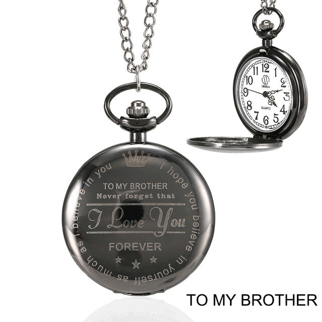 1 Pcs Men Women Quartz Pocket Watch Meaningful Gifts For All & to My Brother Letter Printed Case with Chain LL@17